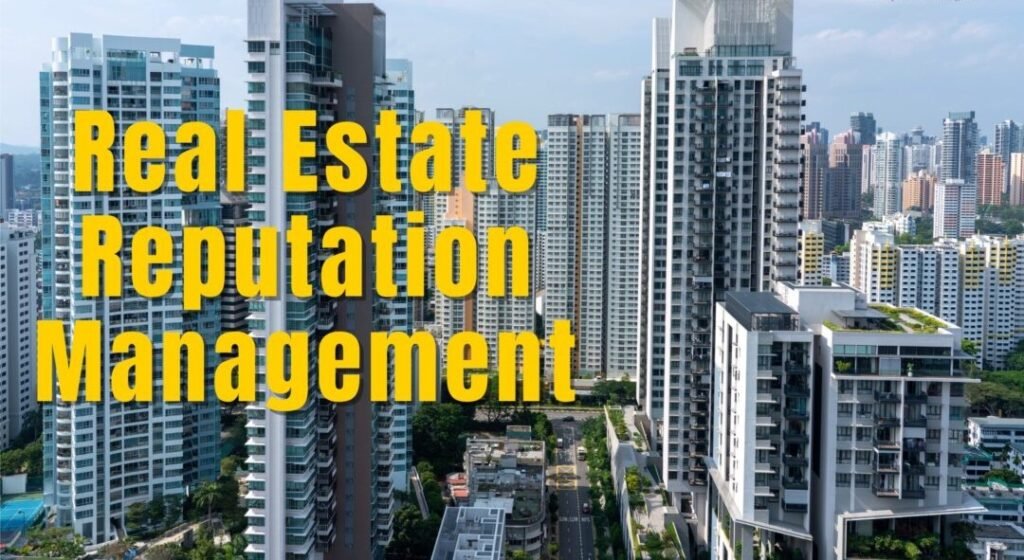 Reputation Management for Real Estate Agents - Markitron.com